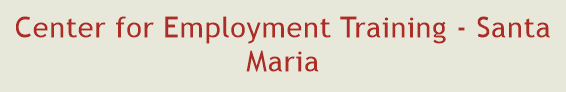 Center for Employment Training - Santa Maria